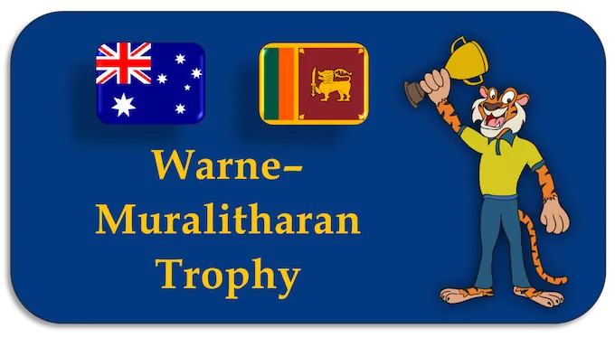 Warne&ndash;Muralitharan Trophy - (en) new